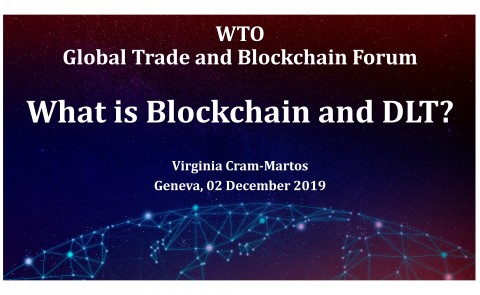 World Trade Organization (WTO) Global Trade and Blockchain Forum
